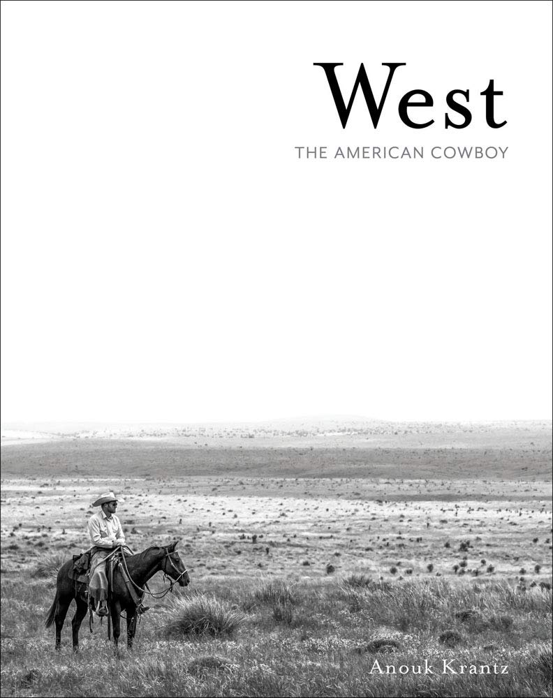 Gibbs Smith, West The American Cowboy Book