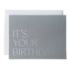 Jaymes Paper, Greeting Card - It's Your Birthday
