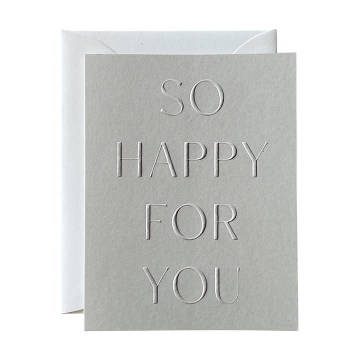 Jaymes Paper, Greeting Card - So Happy For You