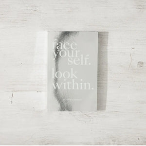 Face Yourself. Look Within.